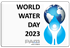 Wordl Water Day 2023
